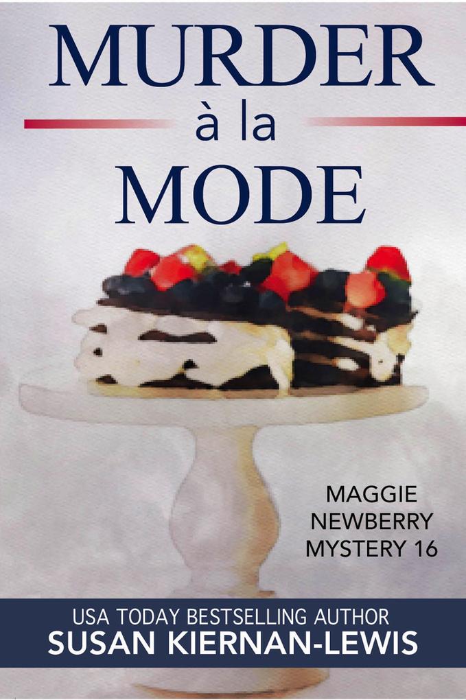 Murder à la Mode (The Maggie Newberry Mysteries #16)