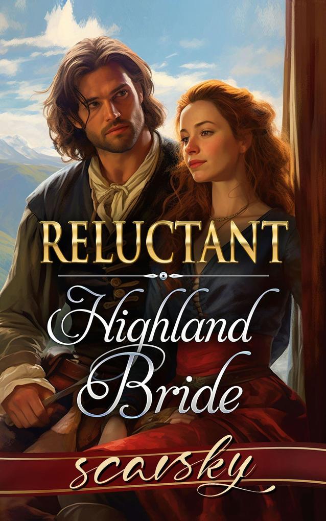 Reluctant Highland Bride
