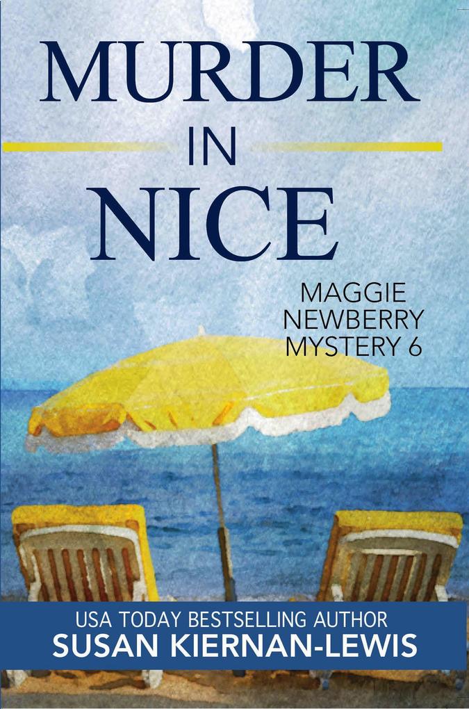 Murder in Nice (The Maggie Newberry Mysteries #6)