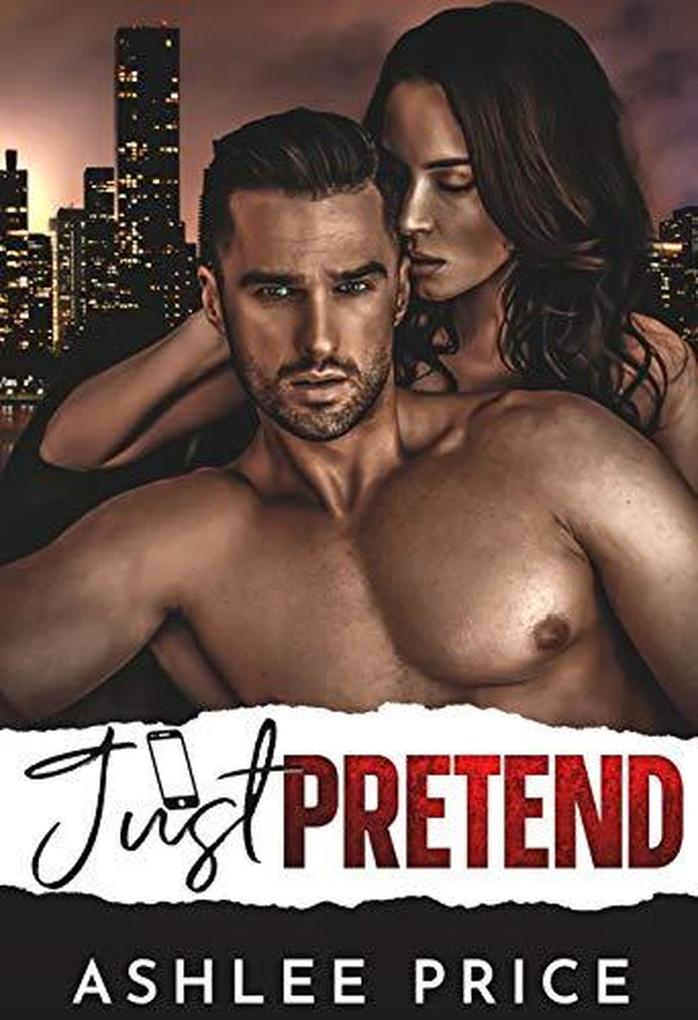 Just Pretend (Love Comes To Town #3)