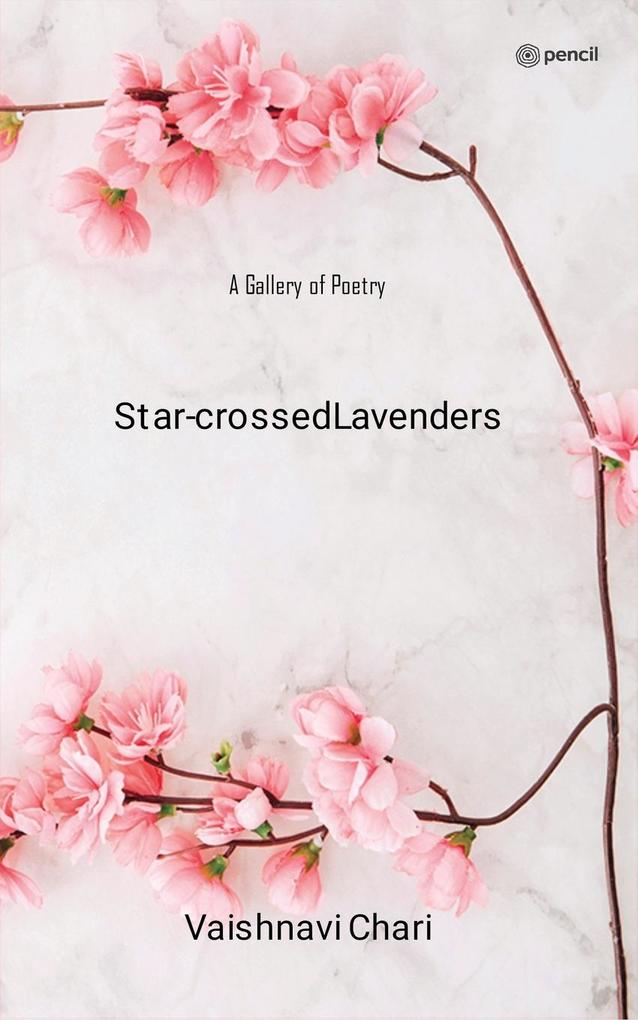 Star-crossed Lavenders