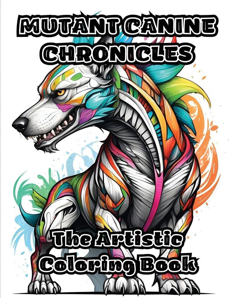 Mutant Canine Chronicles