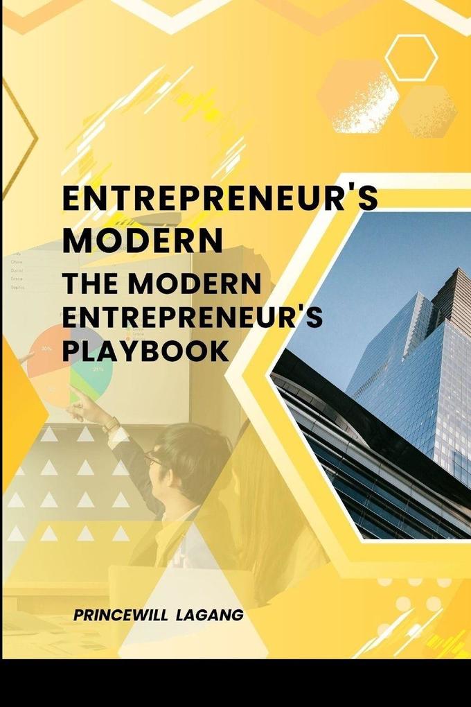 Entrepreneur's Modern 'The Modern Entrepreneur's Playbook