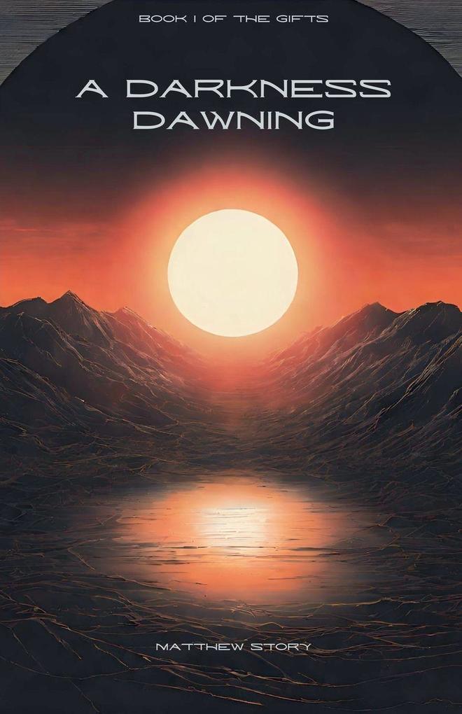 A Darkness Dawning