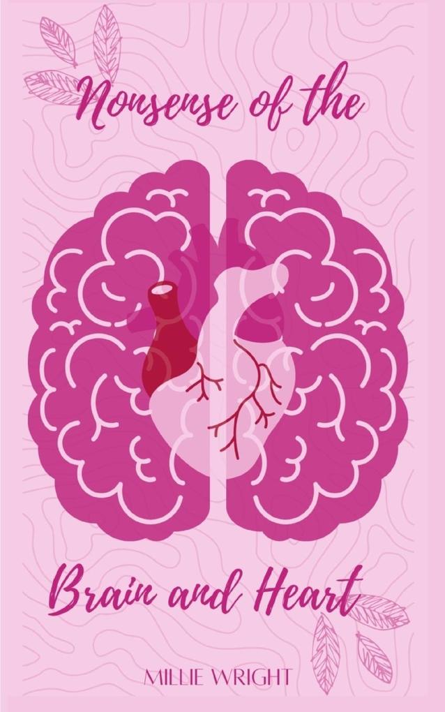 Nonsense of the brain and heart