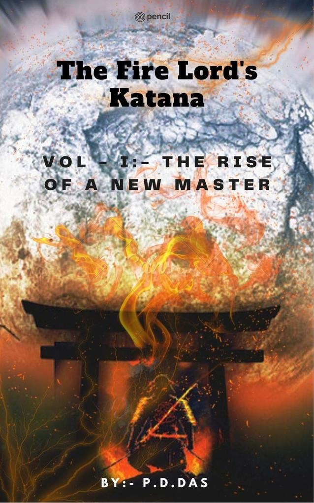 Fire Lord‘s Katana