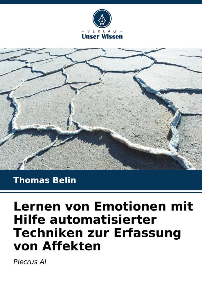 Lernen von Emotionen mit Hilfe automatisierter Techniken zur Erfassung von Affekten