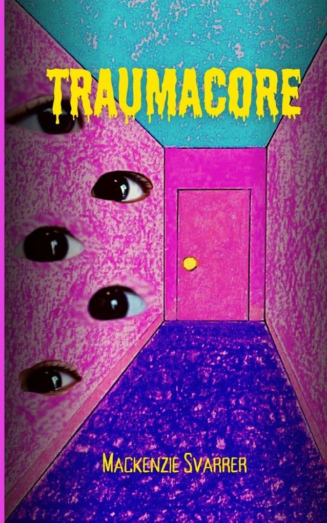 Traumacore