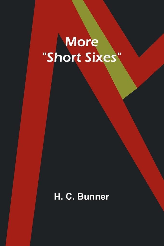 More 'Short Sixes'