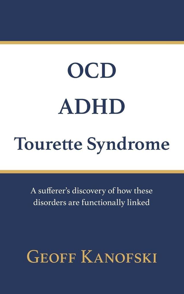 OCD ADHD Tourette Syndrome