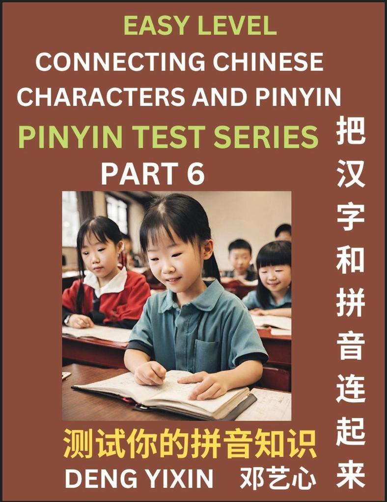 Matching Chinese Characters and Pinyin (Part 6)