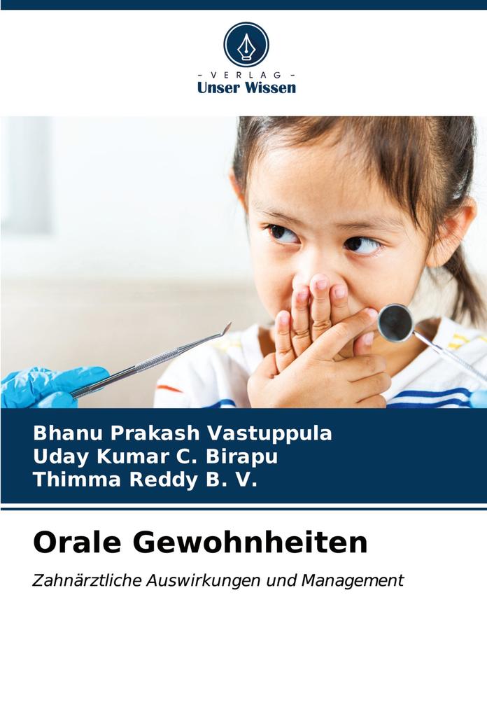 Orale Gewohnheiten