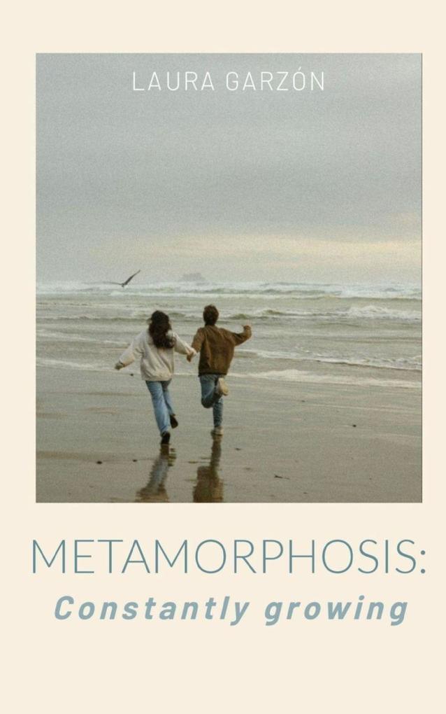 Metamorphosis