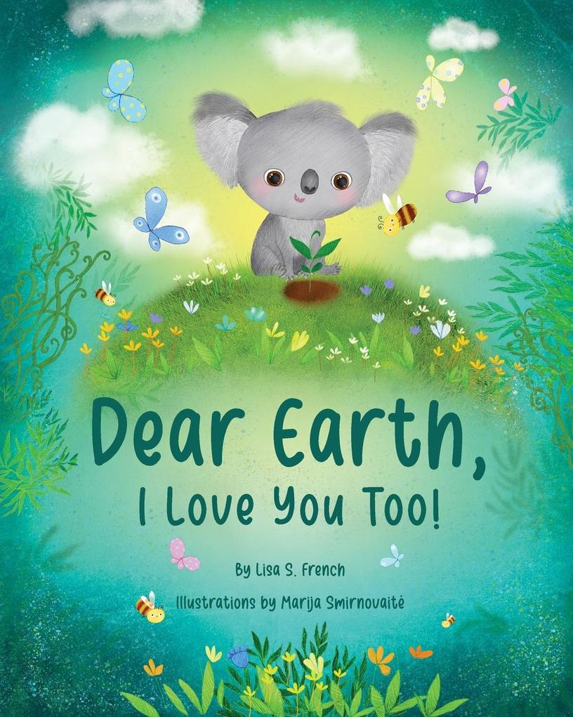 Dear Earth  You Too!