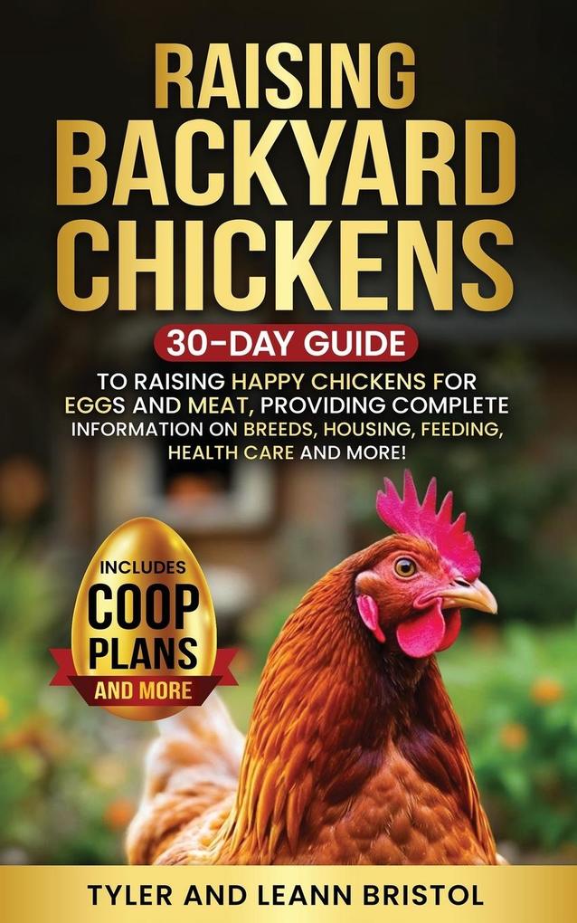 Raising Backyard Chickens