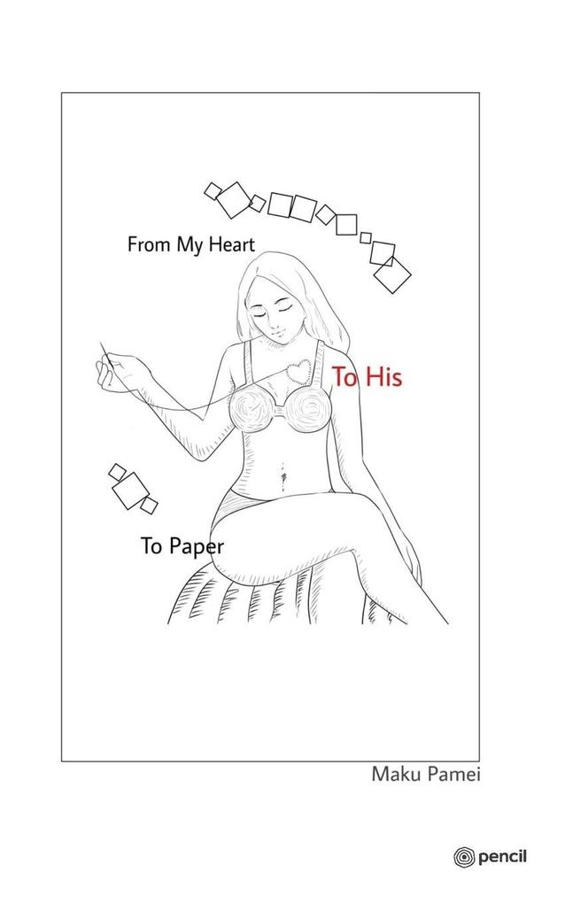 From My Heart to His to Paper
