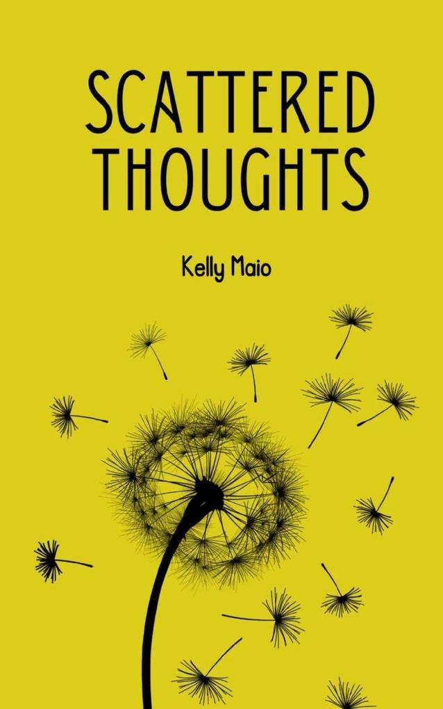 Scattered Thoughts