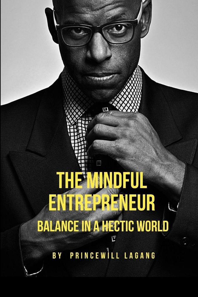 The Mindful Entrepreneur