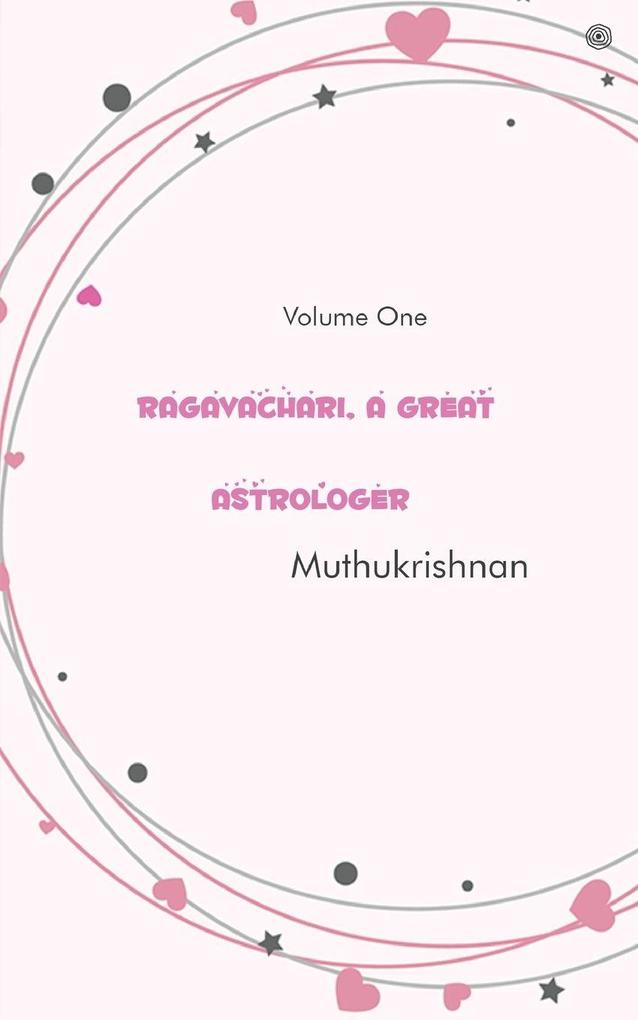 Ragavachari A Great Astrologer