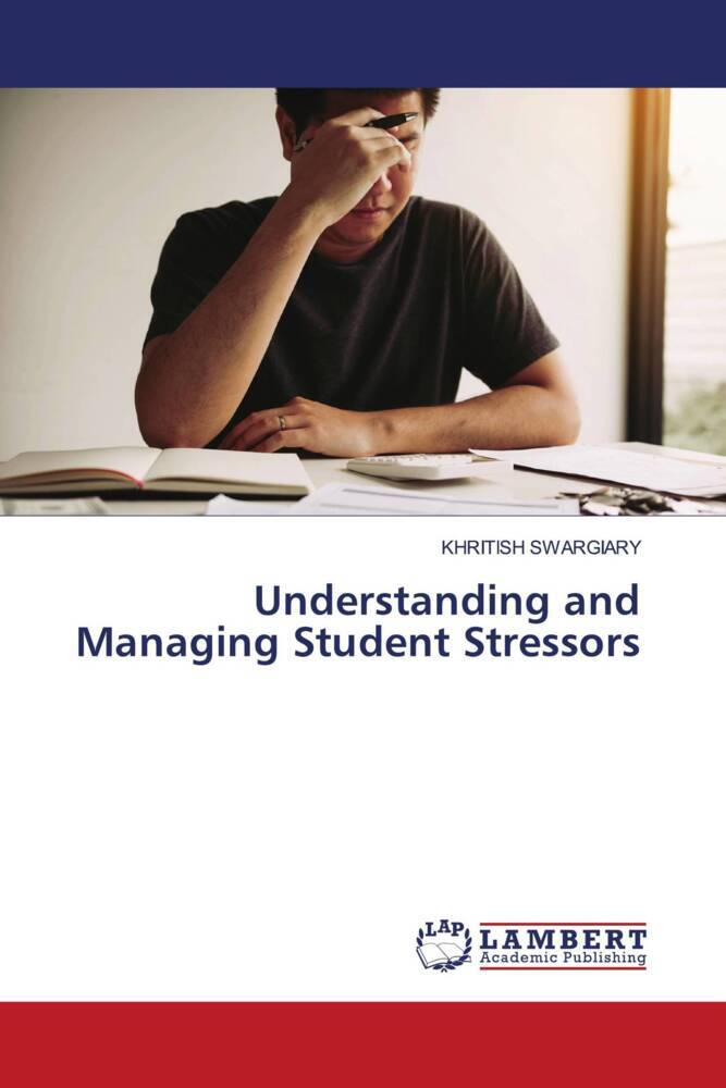 Understanding and Managing Student Stressors