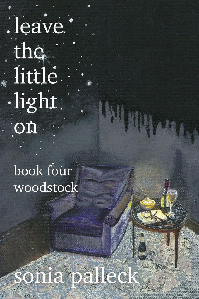Leave the Little Light On Book Four