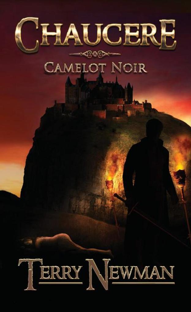 Chaucere (Camelot Noir #1)