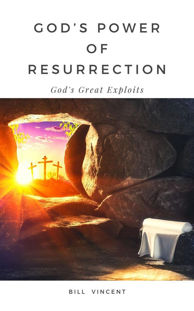 God‘s Power of Resurrection