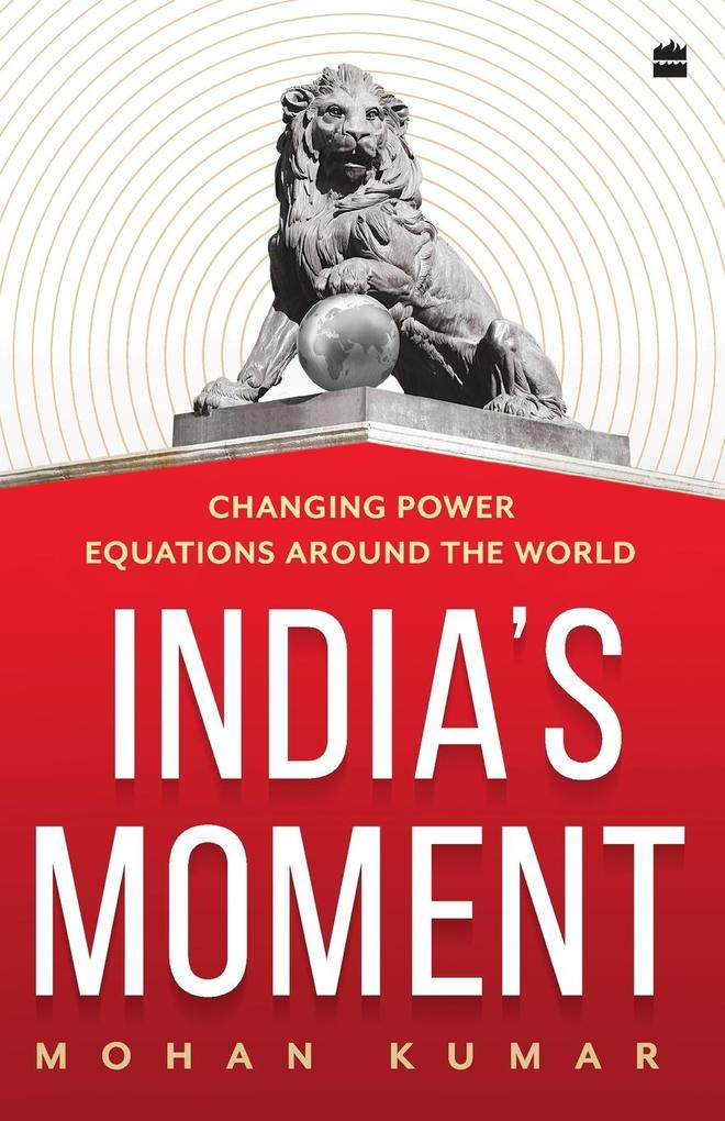 INDIA'S MOMENT