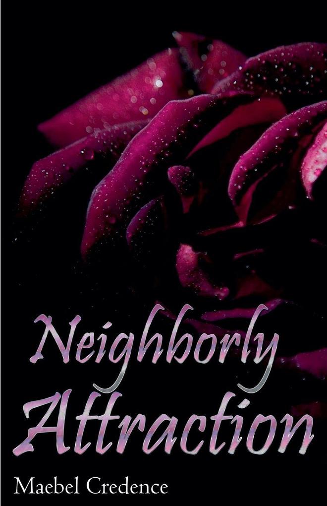 Neighborly Attraction