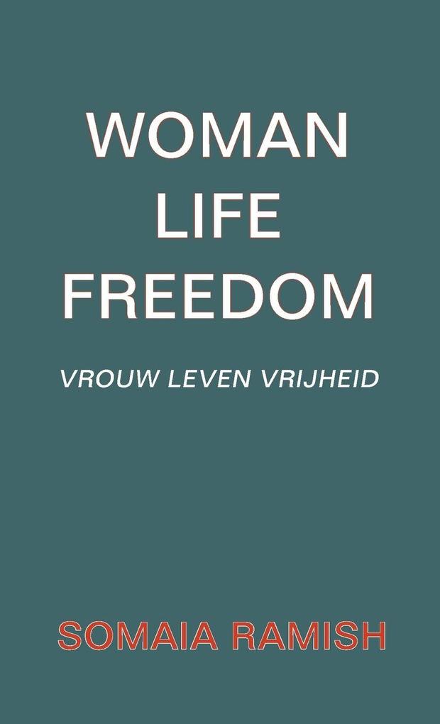 Woman Life Freedom
