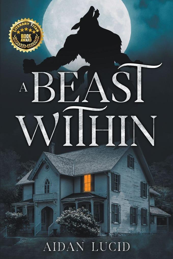 A Beast Within