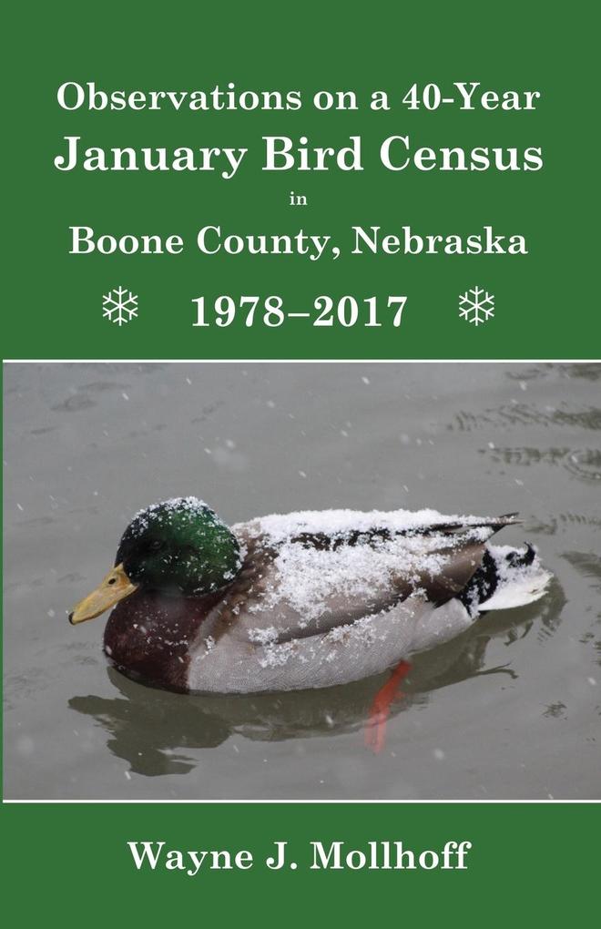 Observations on a 40-Year January Bird Census in Boone County Nebraska 1978-2017