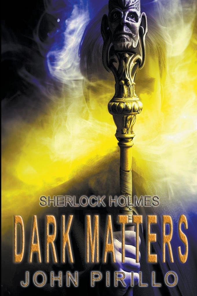 Sherlock Holmes Dark Matters