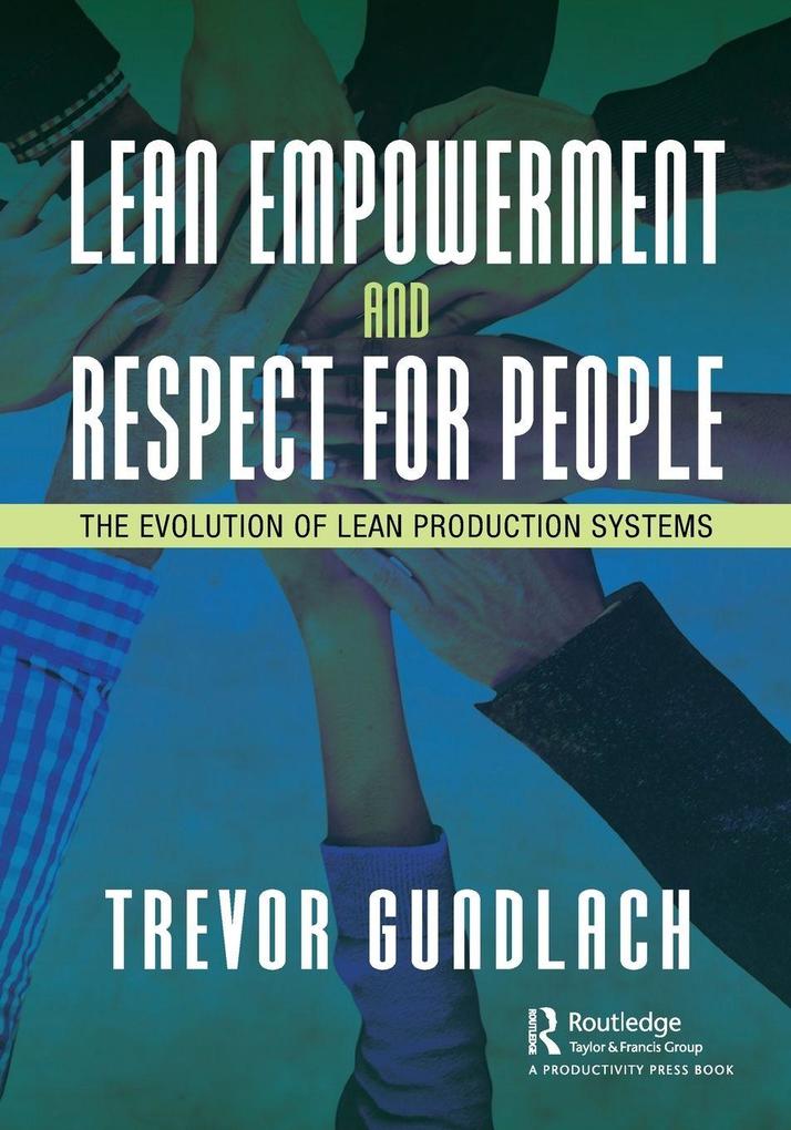 Lean Empowerment and Respect for People