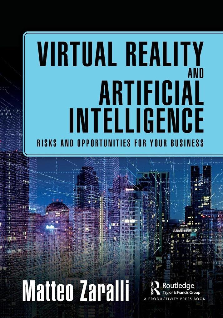 Virtual Reality and Artificial Intelligence
