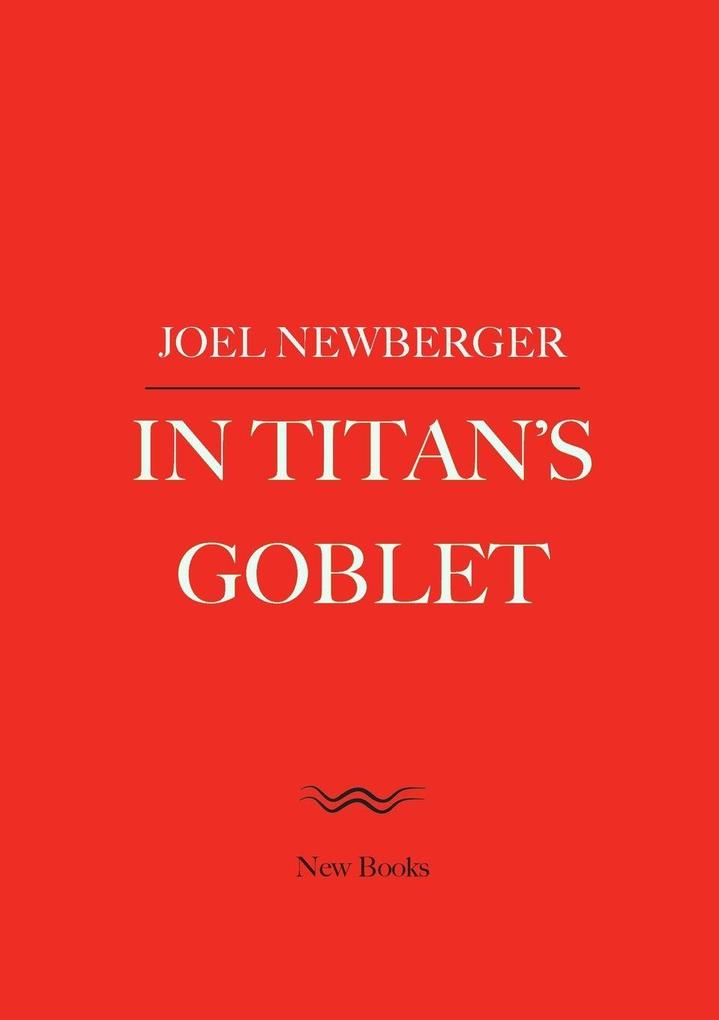 In Titan's Goblet