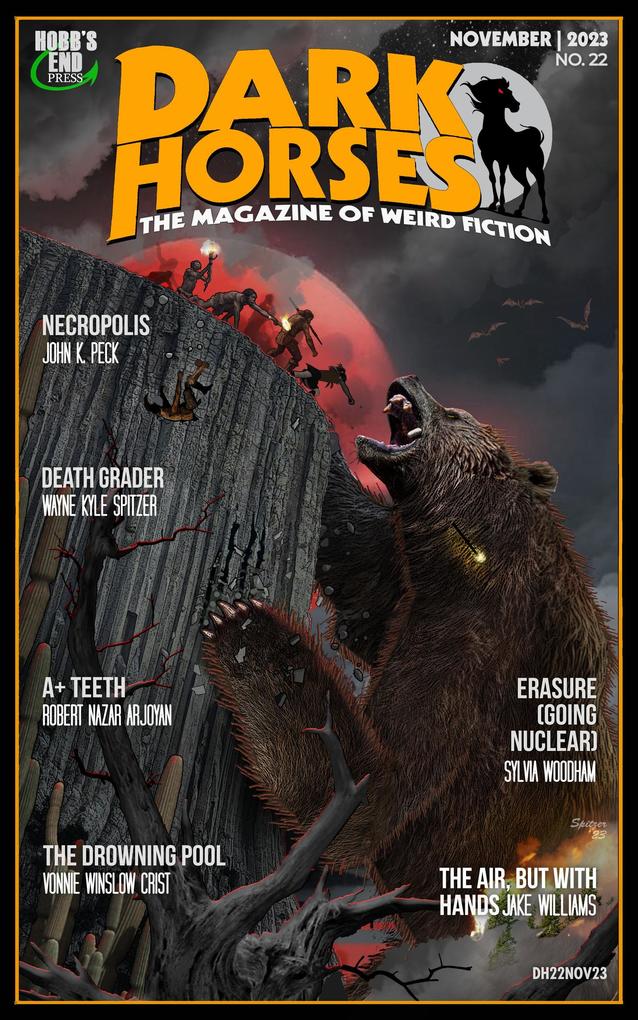 Dark Horses: The Magazine of Weird Fiction No. 22 | November 2023 (Dark Horses Magazine #22)