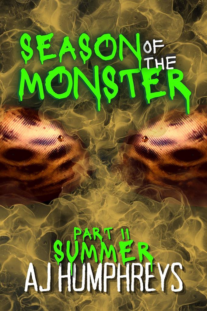 Season of The Monster: Summer
