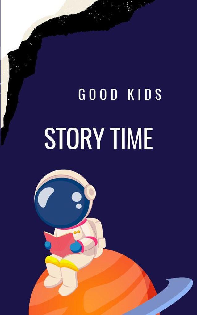 Story Time (Good Kids #1)
