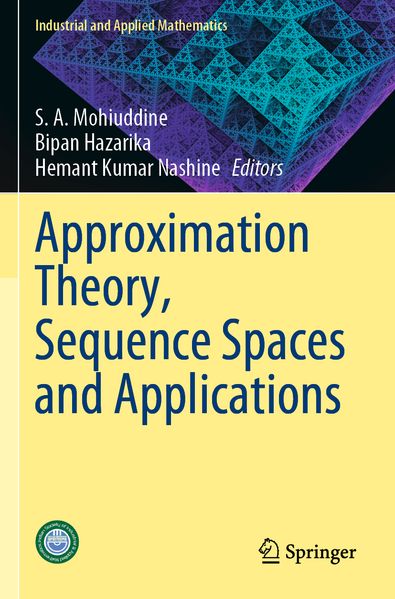 Approximation Theory Sequence Spaces and Applications