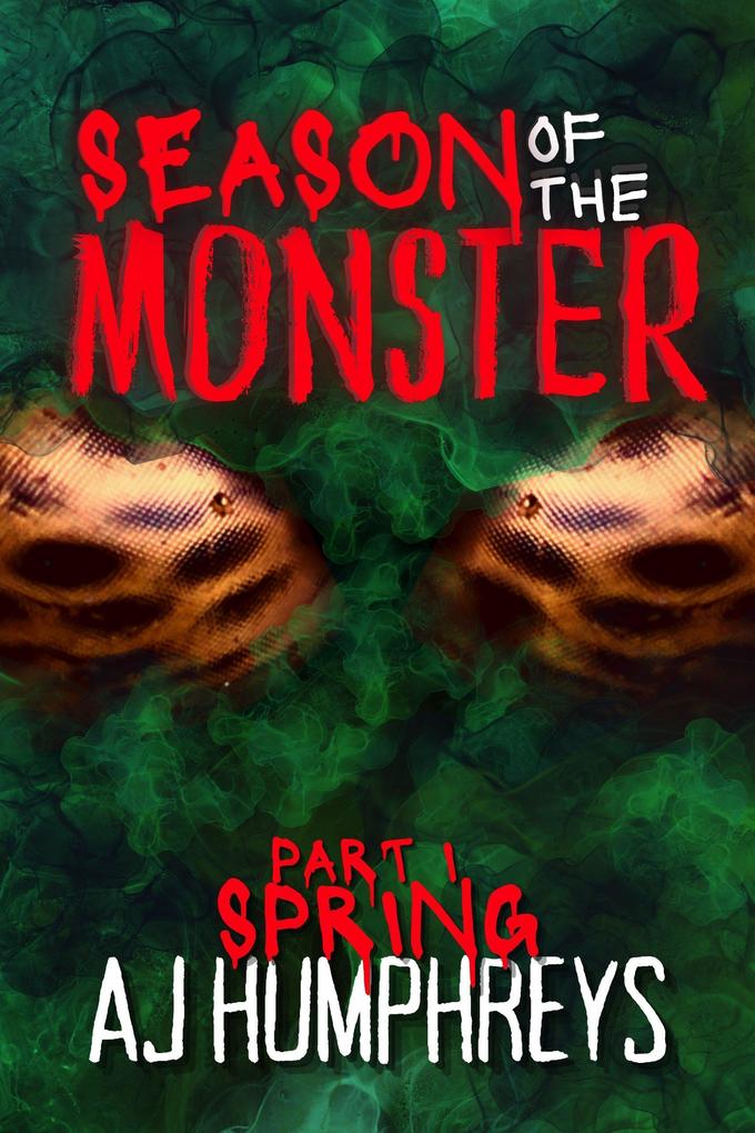 Season of The Monster: Spring