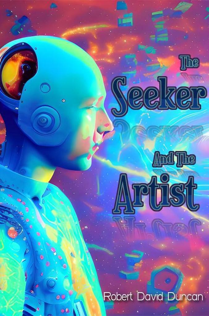 The Seeker and the Artist