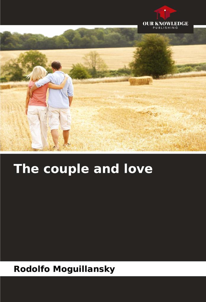 The couple and love