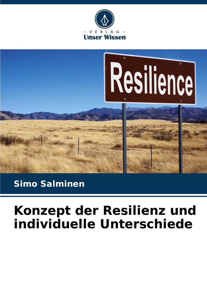 Konzept der Resilienz und individuelle Unterschiede