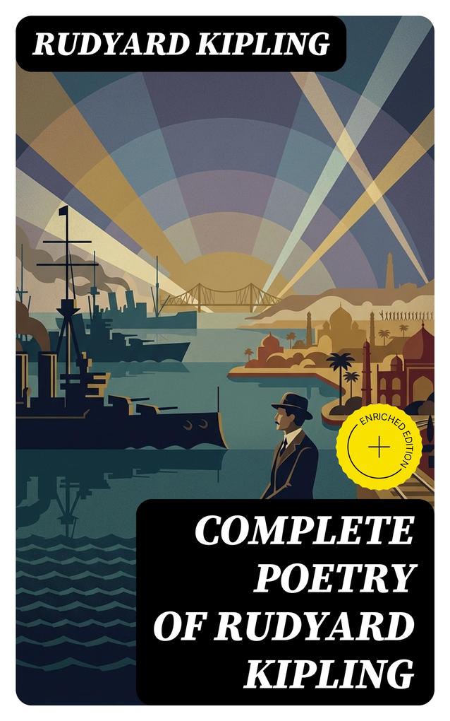 Complete Poetry of Rudyard Kipling