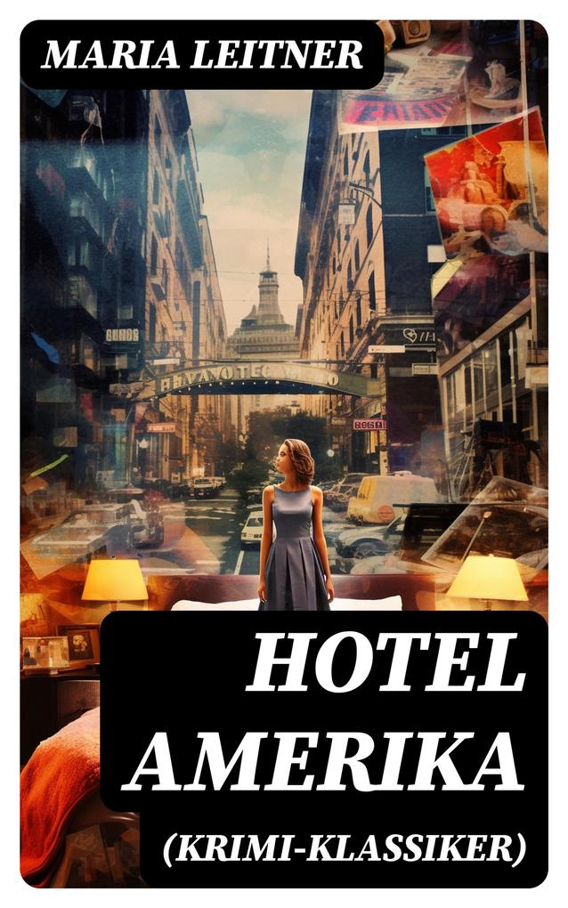 Hotel Amerika (Krimi-Klassiker)