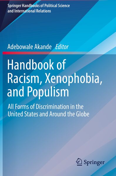 Handbook of Racism Xenophobia and Populism