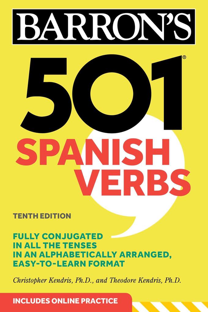 501 Spanish Verbs Tenth Edition
