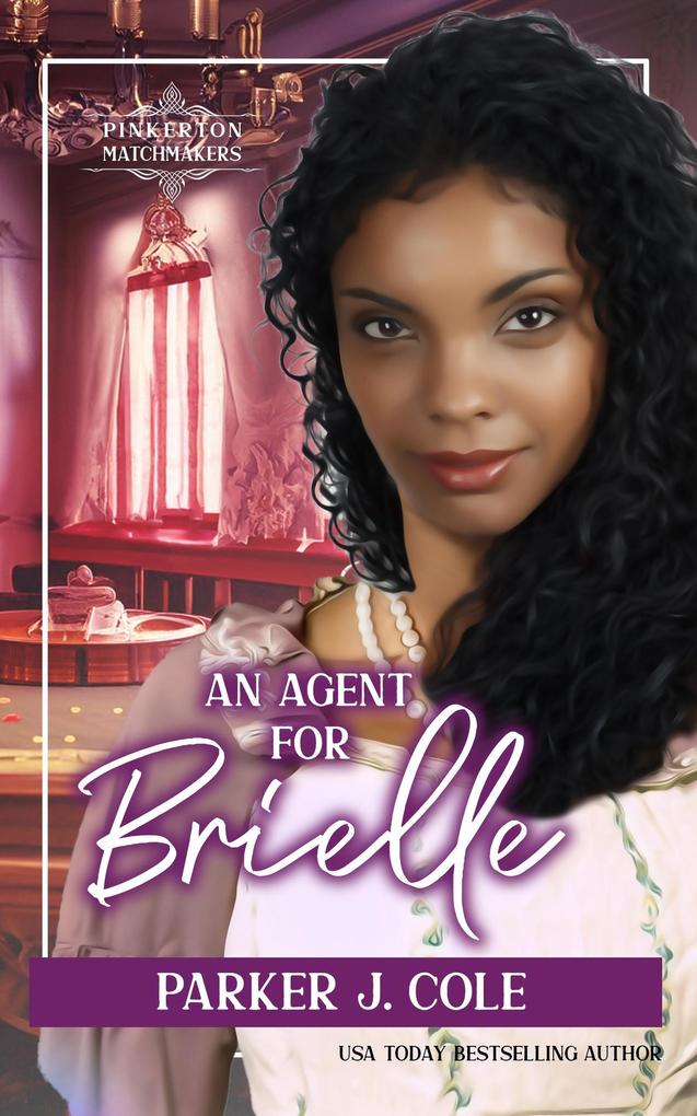 An Agent for Brielle (Pinkerton Matchmakers #18)