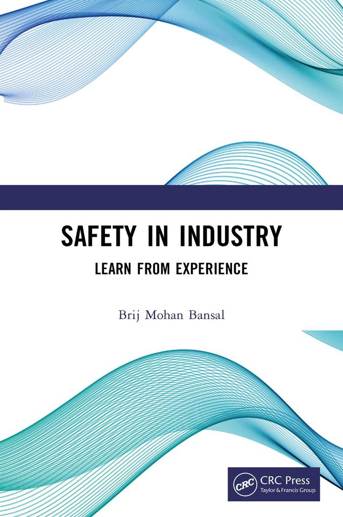Safety in Industry